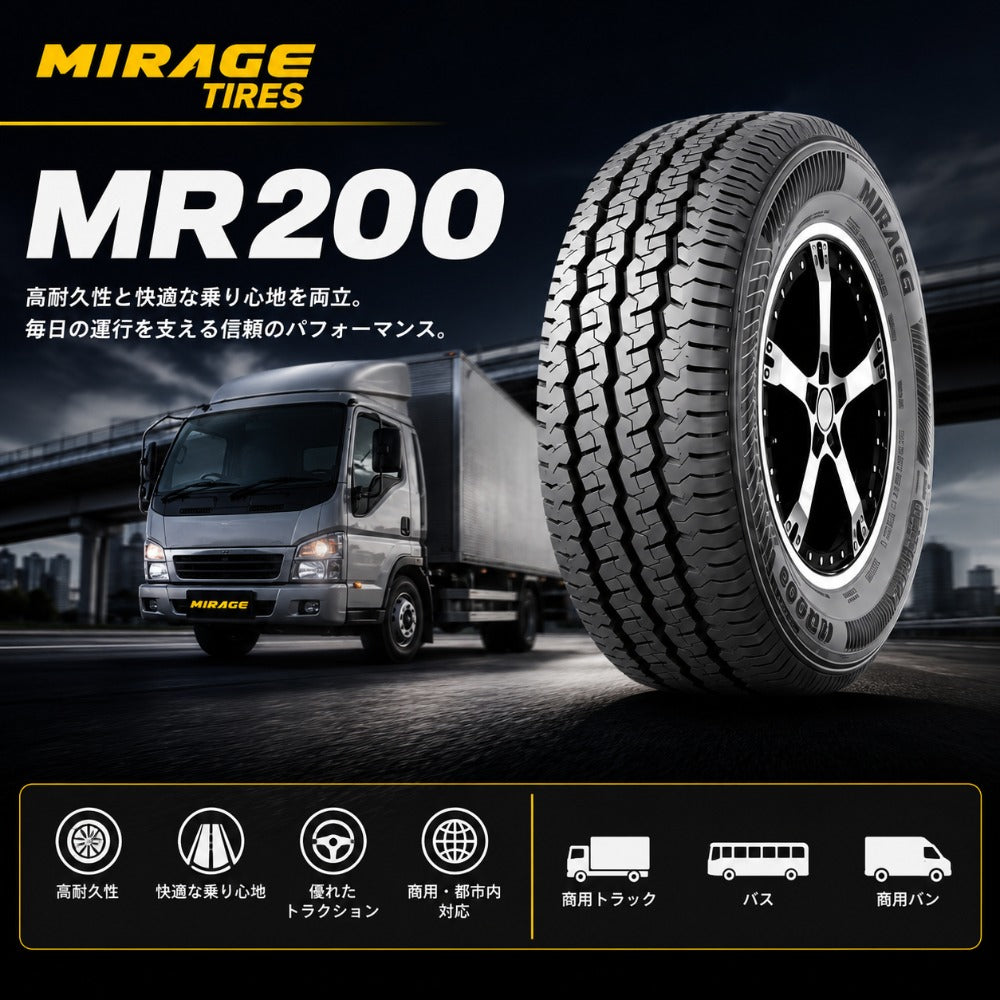 MIRAGE MR200 商用車用タイヤ 4本セット