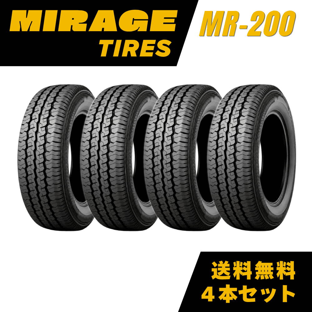 MIRAGE MR200 商用車用タイヤ 4本セット
