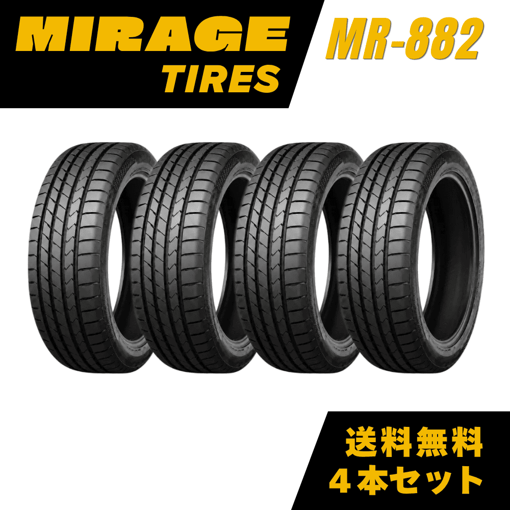 MIRAGE MR-882 サマータイヤ 4本セット